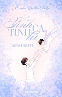 [𝑭𝒊𝒂𝒃𝒆 𝜗𝜚 20:00] Tình ca tình ta
