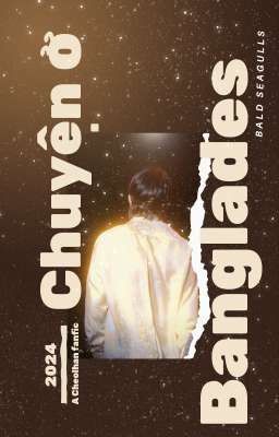 𝒄𝒉𝒆𝒐𝒍𝒉𝒂𝒏 • 𝒐𝒏𝒆𝒔𝒉𝒐𝒕 • Chuyện Ở Bangladesh Liên Quan Gì Đến Em?