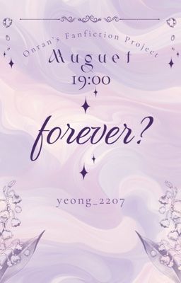 『 𝒎𝒖𝒈𝒖𝒆𝒕 - 19:00 』✧  Forever?