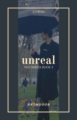 𝒖𝒏𝒓𝒆𝒂𝒍  |  luwoo [neo series]