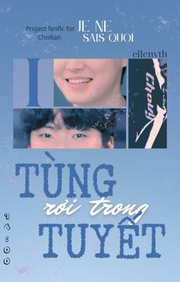 𝓙𝓮𝓷𝓮𝓼𝓪𝓲𝓼𝓺𝓾𝓸𝓲 | 16:00 - Tùng Rơi Trong Tuyết