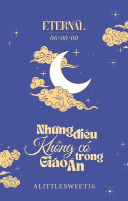 𝕰𝖙𝖊𝖗𝖓𝖆𝖑 | 06:00 • Những điều không có trong giáo án