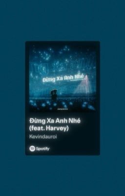 𝗰𝗵𝗼𝗱𝗲𝗳𝘁 | đừng xa anh nhé.
