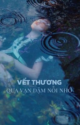 𝙂𝙪𝙧𝙞𝙖 ⋆౨ৎ˚Vết thương qua vạn dặm nỗi nhớ ⟡˖ ࣪